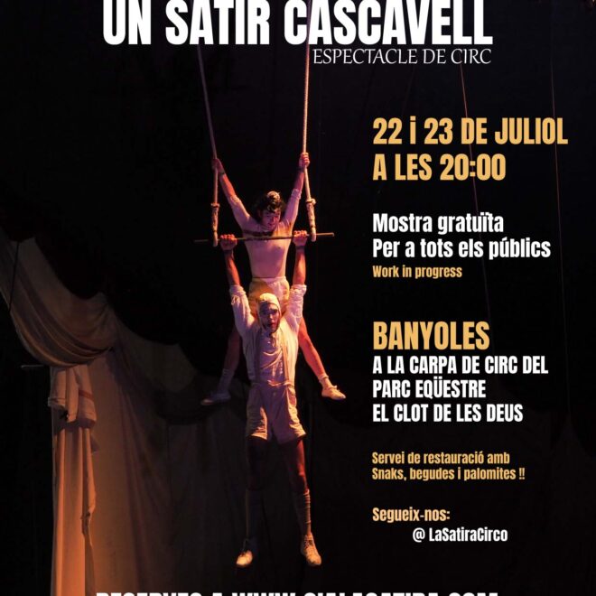 23 juliol - Banyoles - La Sàtira Circ
